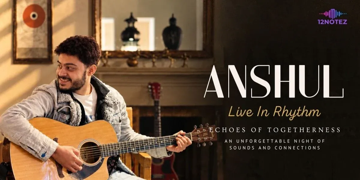 Anshul Sharma Live at 12Notez