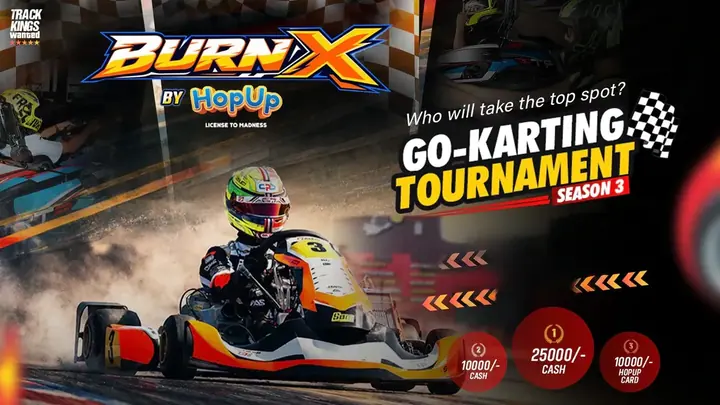 BurnX by HopUp Go-Karting Tournament poster