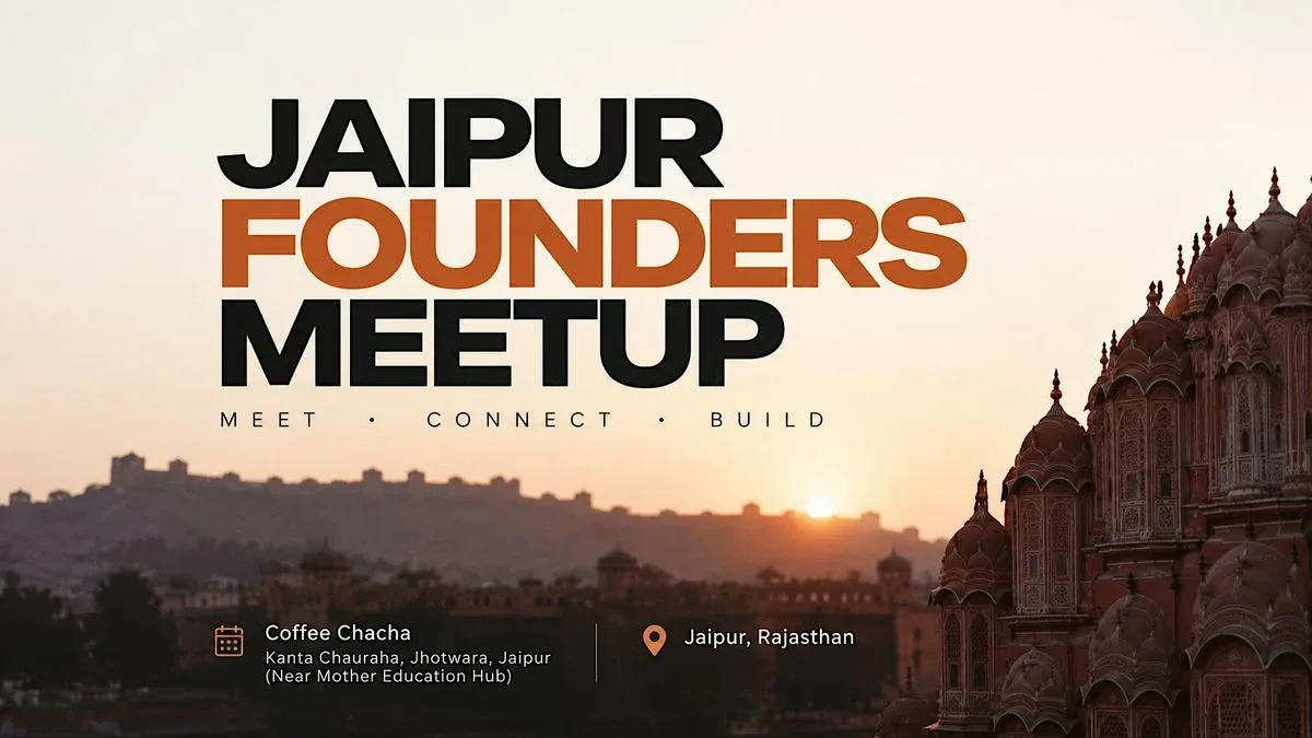 Jaipur Founders Meetup