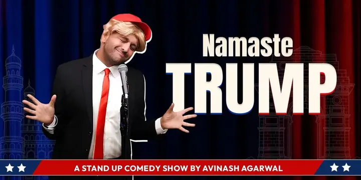Namaste Trump: A Comedy Show by Avinash Agarwal poster