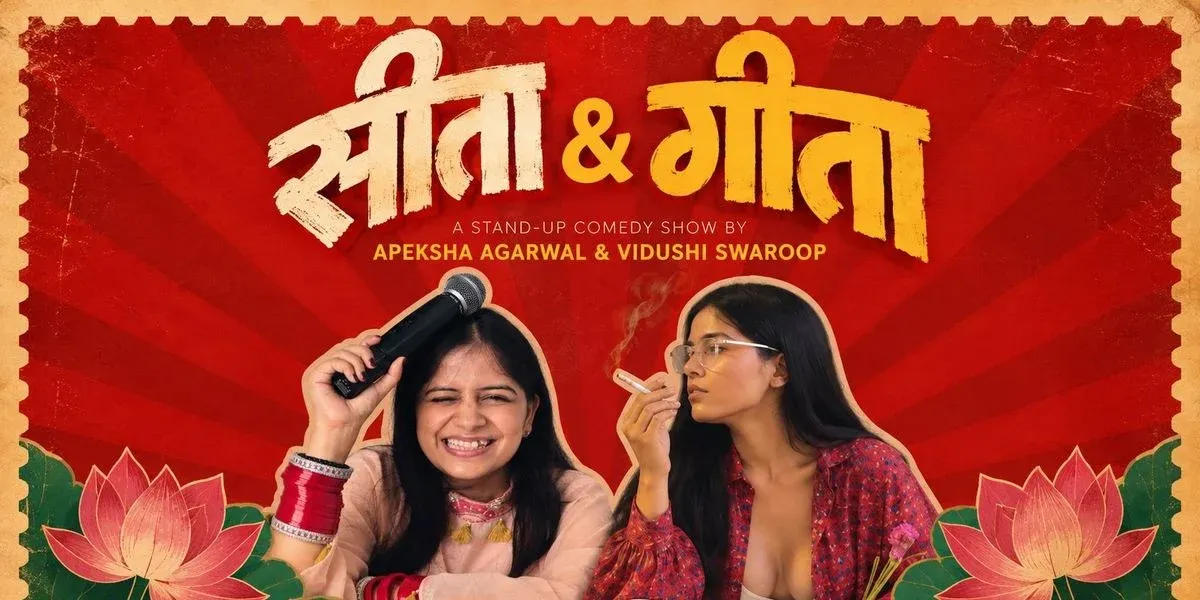 Seeta & Geeta - A Standup Comedy Show