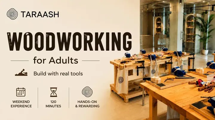 Woodworking Workshop for Adults at Taraash poster